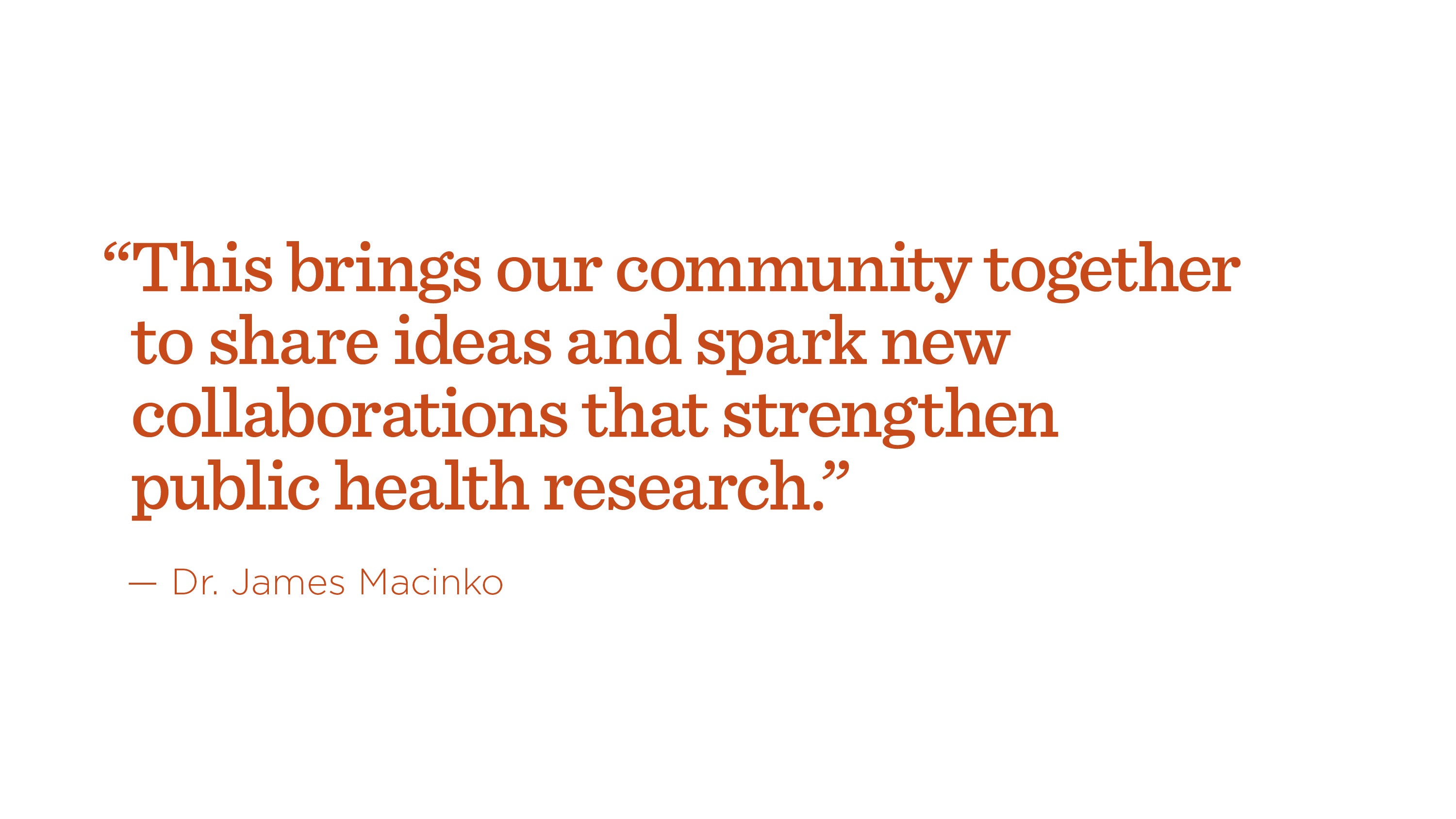 Dr. James Macinko Quote presentation slide