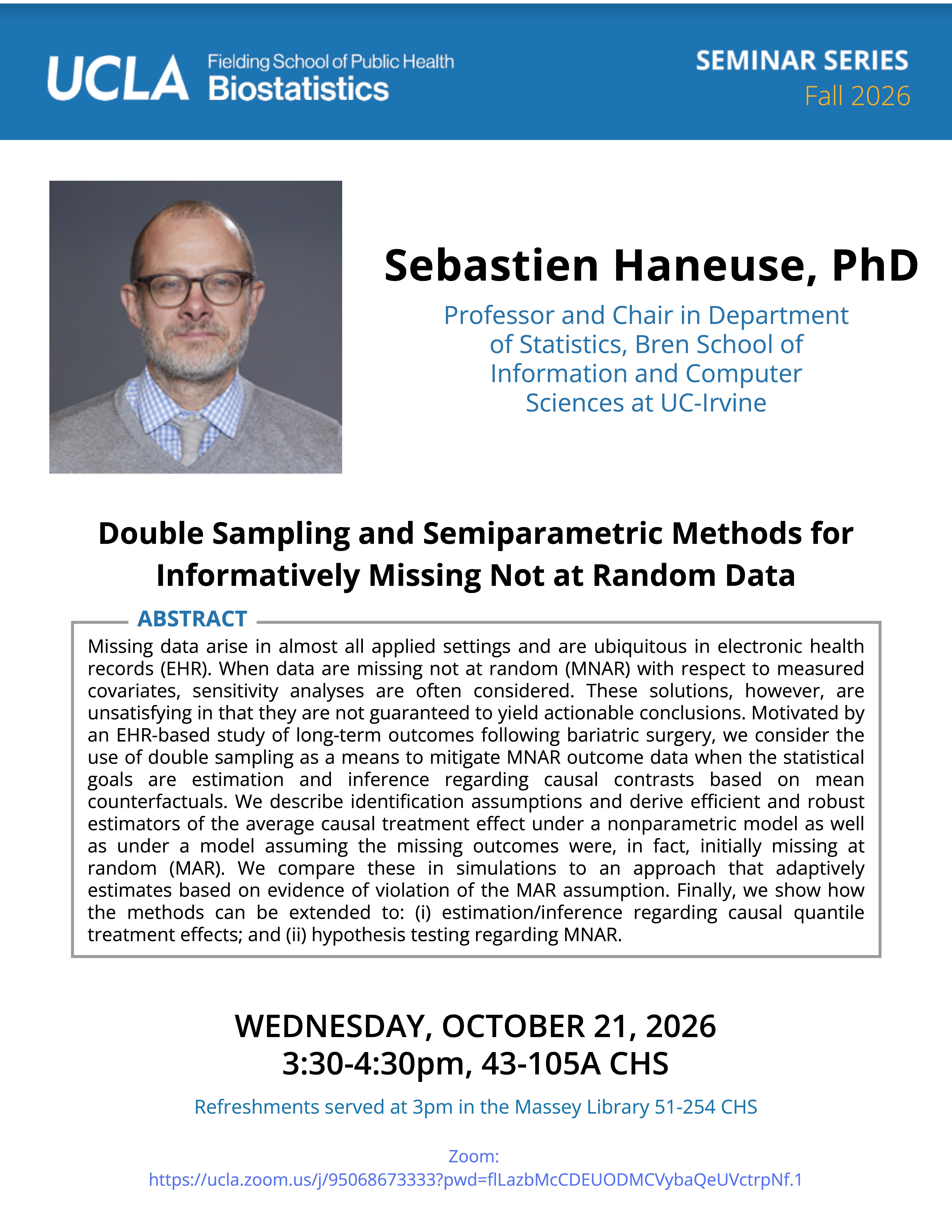 Sebastien Haneuse WEDNESDAY, OCTOBER 21, 2026 3:30-4:30pm, 43-105A CHS