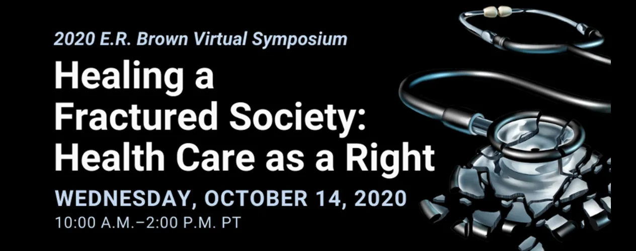 Healing a Fractured Society: Health Care as a Right