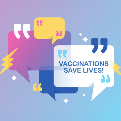 VACCINATIONS SAVE LIVES!