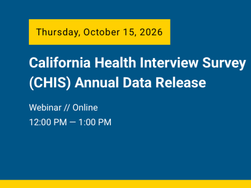 UCLA CHPR’s California Health Interview Survey annual data release